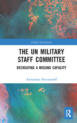 The UN Military Staff Committee