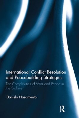 International Conflict Resolution and Peacebuilding Strategies