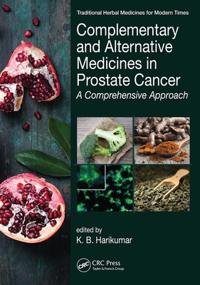 Complementary and Alternative Medicines in Prostate Cancer