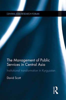 The Management of Public Services in Central Asia