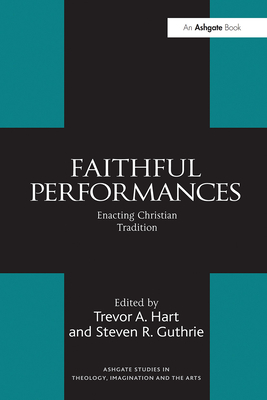 Faithful Performances