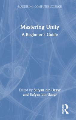 Mastering Unity