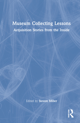 Museum Collecting Lessons