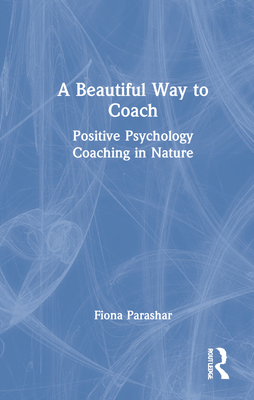 A Beautiful Way to Coach