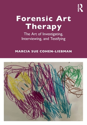 Forensic Art Therapy