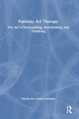 Forensic Art Therapy