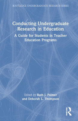 Conducting Undergraduate Research in Education