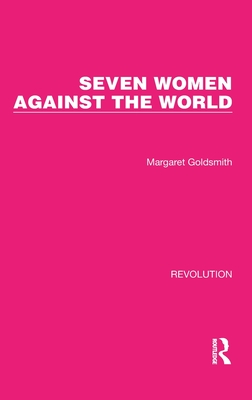 Seven Women Against the World