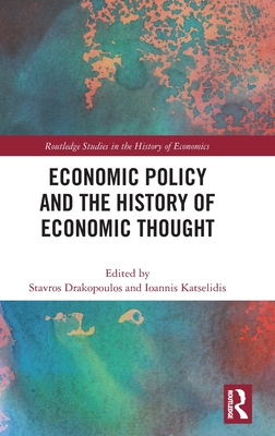 Economic Policy and the History of Economic Thought