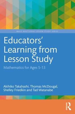 Educators'' Learning from Lesson Study