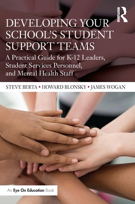 Developing Your School''s Student Support Teams