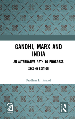 Gandhi, Marx and India