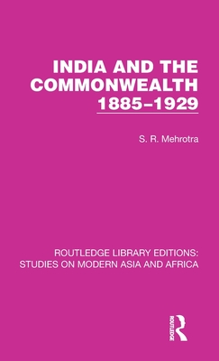 India and the Commonwealth 1885-1929