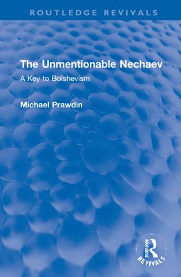 The Unmentionable Nechaev