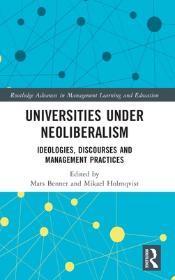 Universities under Neoliberalism