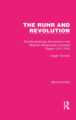 The Ruhr and Revolution