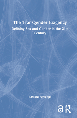 The Transgender Exigency