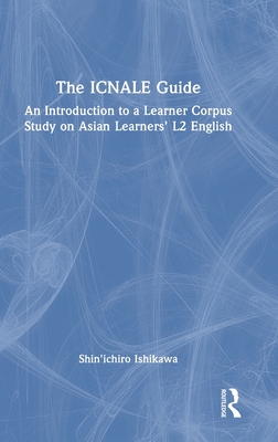 The ICNALE Guide