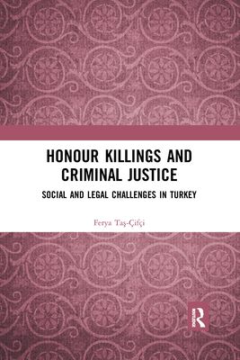 Honour Killings and Criminal Justice