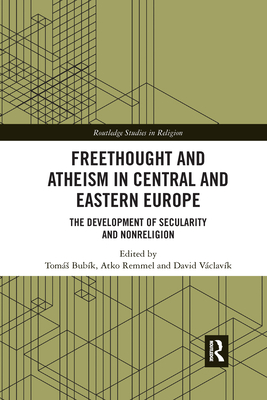 Freethought and Atheism in Central and Eastern Europe