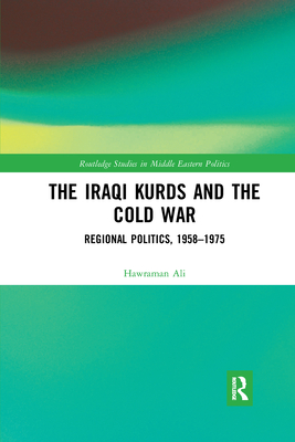 The Iraqi Kurds and the Cold War