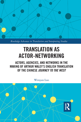 Translation as Actor-Networking