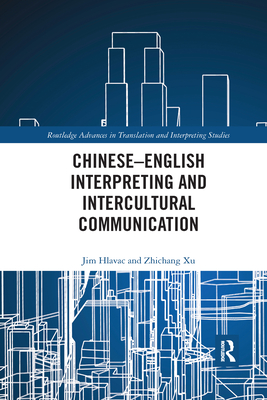 Chinese-English Interpreting and Intercultural Communication