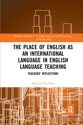 The Place of English as an International Language in English Language Teaching