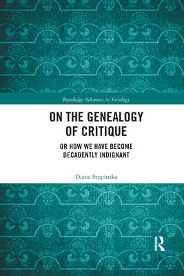 On the Genealogy of Critique