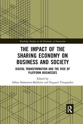 The Impact of the Sharing Economy on Business and Society