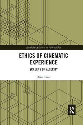 Ethics of Cinematic Experience