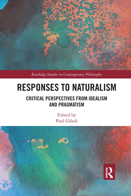 Responses to Naturalism