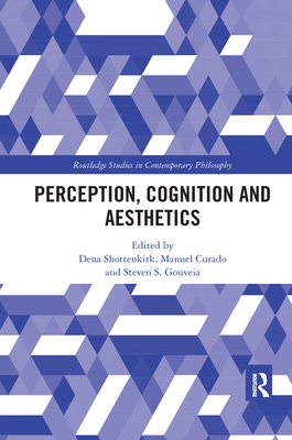 Perception, Cognition and Aesthetics