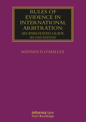 Rules of Evidence in International Arbitration