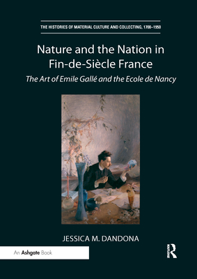 Nature and the Nation in Fin-de-Siecle France