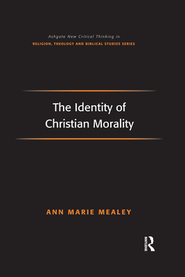 The Identity of Christian Morality