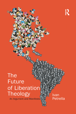 The Future of Liberation Theology