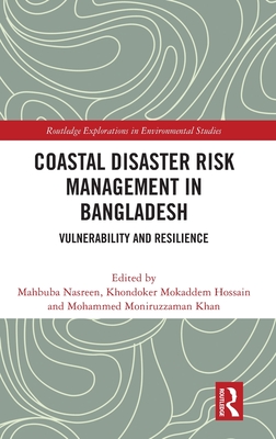 Coastal Disaster Risk Management in Bangladesh