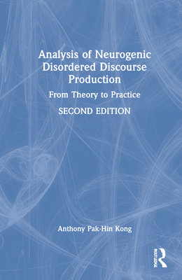 Analysis of Neurogenic Disordered Discourse Production