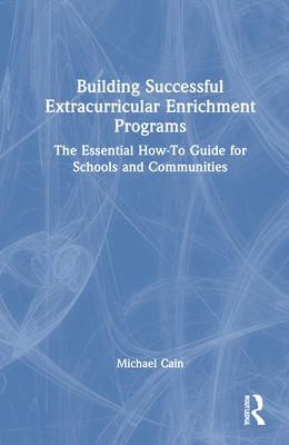 Building Successful Extracurricular Enrichment Programs