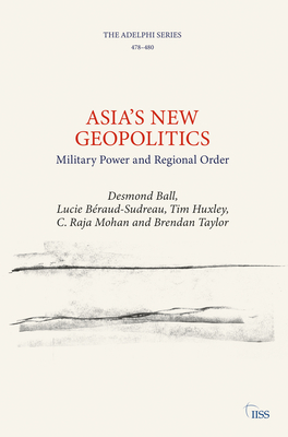 Asia's New Geopolitics