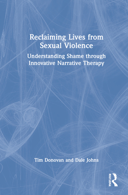 Reclaiming Lives from Sexual Violence