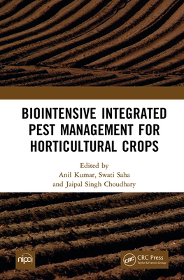 Biointensive Integrated Pest Management for Horticultural Crops