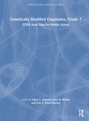 Genetically Modified Organisms, Grade 7