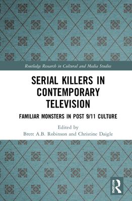 Serial Killers in Contemporary Television