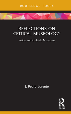 Reflections on Critical Museology