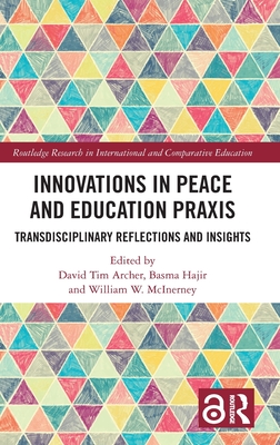 Innovations in Peace and Education Praxis