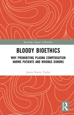 Bloody Bioethics