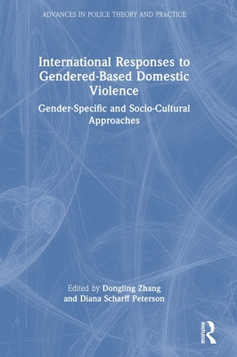 International Responses to Gendered-Based Domestic Violence