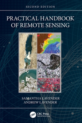 Practical Handbook of Remote Sensing